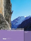 Alpinisme en Vanoise, de Dominique Mouchené et Yannick Prebay, mar. 2010