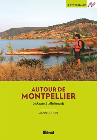 Autour de Montpellier - 3è éd, de Alain Godon, févr. 2023