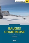 Balades à raquettes - Bauges et Chartreuse, de Julien Schmitz, nov. 2021