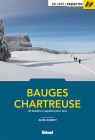 Balades à raquettes - Bauges et Chartreuse, de Julien Schmitz, nov. 2021
