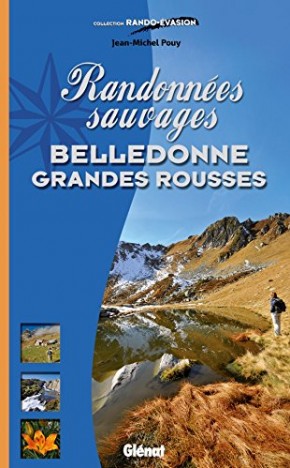 Belledonne – Grandes Rousses de Jean-Michel Pouy, avr. 2012