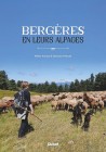 Bergères en leurs alpages par Hélène Armand  et Christian Pedrotti photographe