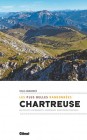 Chartreuse, les plus belles randonnées par Pascal Sombardier 
