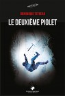 Le Deuxième Piolet, un thriller insolite par Dominique Tetreau, avr. 2020