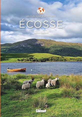 Ecosse - Les clés pour bien voyager, de Laurent Cocherel – 2ème édition