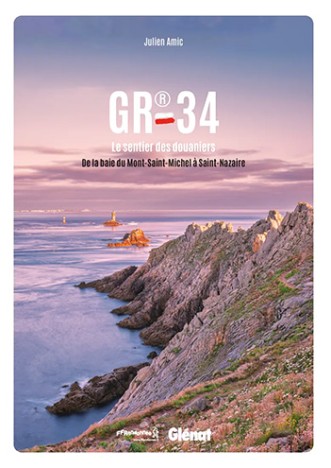 GR®34 Le sentier des Douaniers de la baie du mont Saint-Michel à Saint-Nazaire