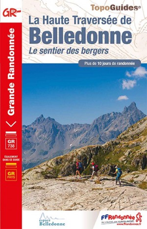 La Haute Traversée de Belledonne : Le sentier des bergers, sept. 2019