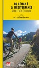 Du Léman à la Méditerranée à vélo et vélo électrique - GTA Move Your Alps