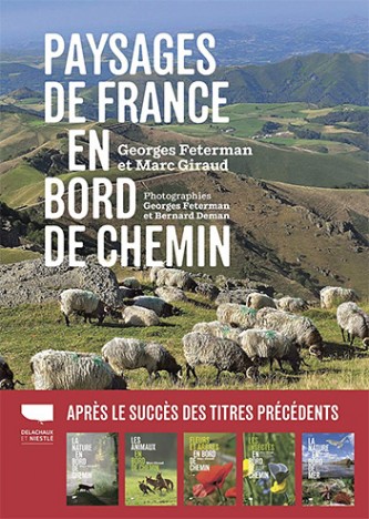 Les Paysages de France en bord de chemin, de Georges Feterman, mar. 2021