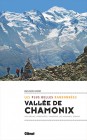Vallée de Chamonix, les plus belles randonnées, par Jean-Marc Lamory