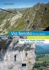 Via Ferrata françaises: 163 parcours, de Bernard Ranc, août 2021