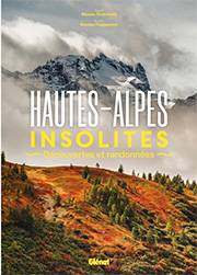 Hautes-Alpes insolites, Découvertes et randonnées (02/04/25)