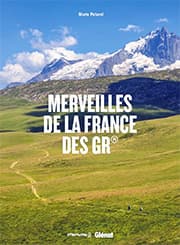 Merveilles de la France des GR®, de Marie-Hélène Paturel