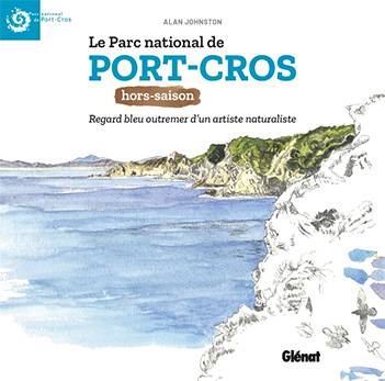 Le Parc national de Port-Cros, de Alan Johnston