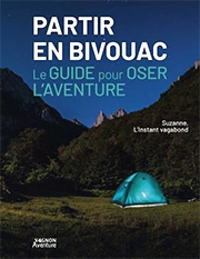 Partir en bivouac - Le guide pour oser l'aventure, de Suzanne - L'Instant Vagabond (17/05/24) - Ajouter au panier sur amazon.fr