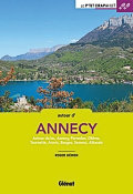 44 balades pour toute la famille autour d’Annecy et de son lac sur des sentiers agréables par Roger Hémon