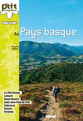 Livre : P'tit Crapahut au Pays Basque par François Perroy