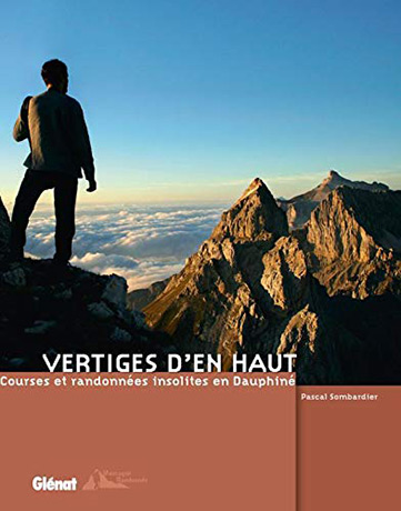 Vertiges d'en haut, de Pascal Sombardier, avr. 2010