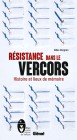 Résistance dans le Vercors (2ème édition), de Gilles Vergnon