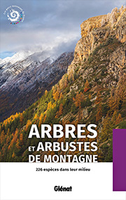 Arbres et arbustes de montagne (2è éd), par le Parc National des Écrins (31/05/23) - Ajouter au panier sur amazon.fr